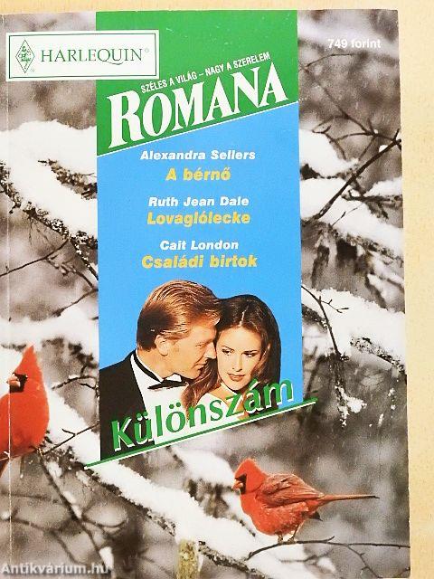 A bérnő/Lovaglólecke/Családi birtok