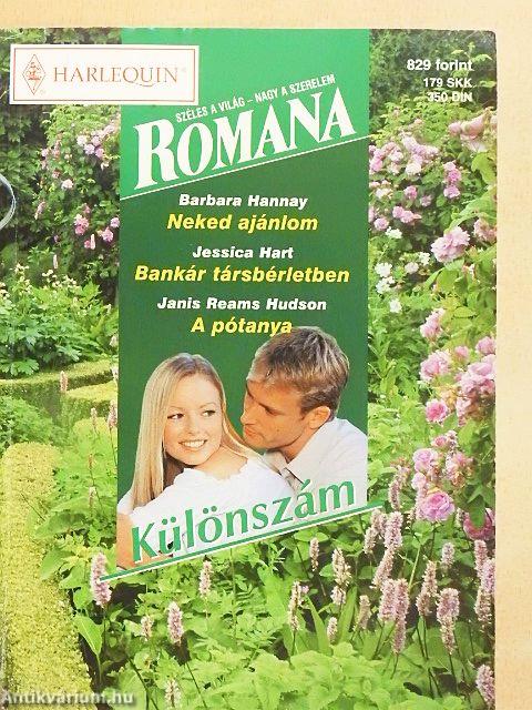 Neked ajánlom/Bankár társbérletben/A pótanya