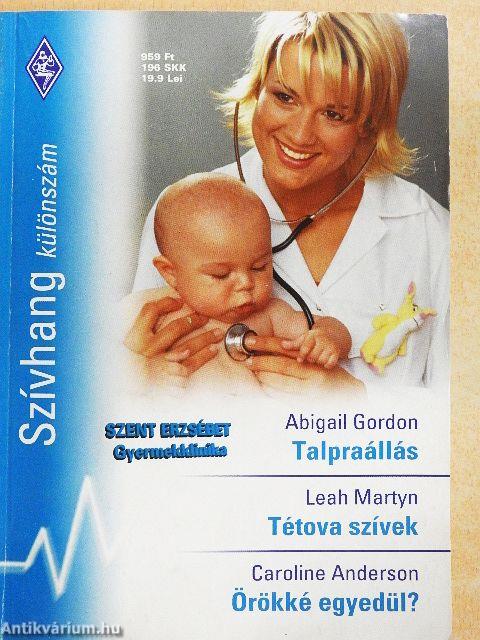 Talpraállás/Tétova szívek/Örökké egyedül?