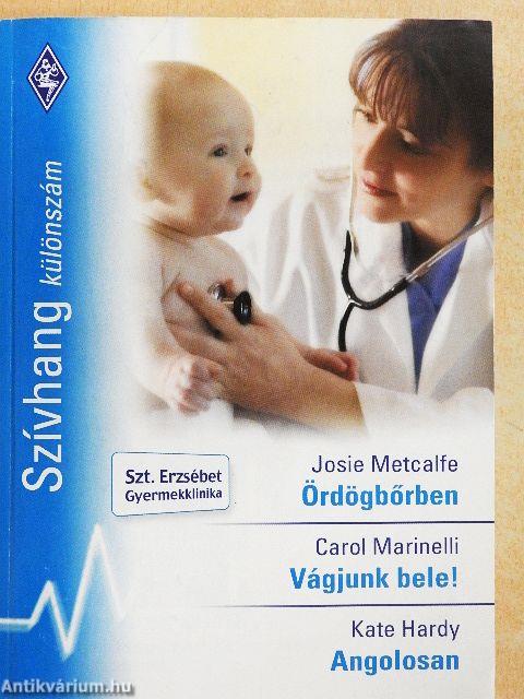 Ördögbőrben/Vágjunk bele!/Angolosan