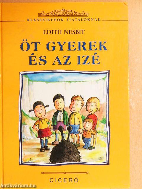 Öt gyerek és az izé
