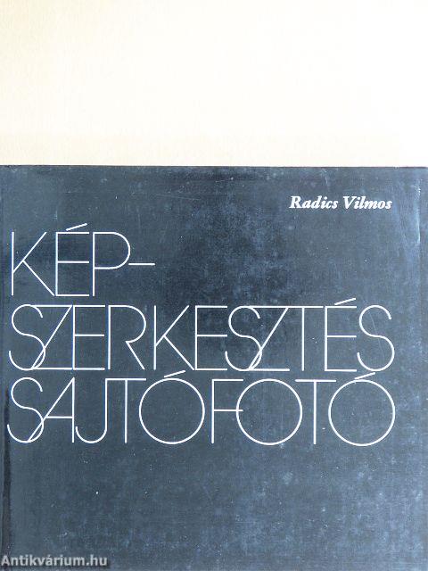 Képszerkesztés, sajtófotó