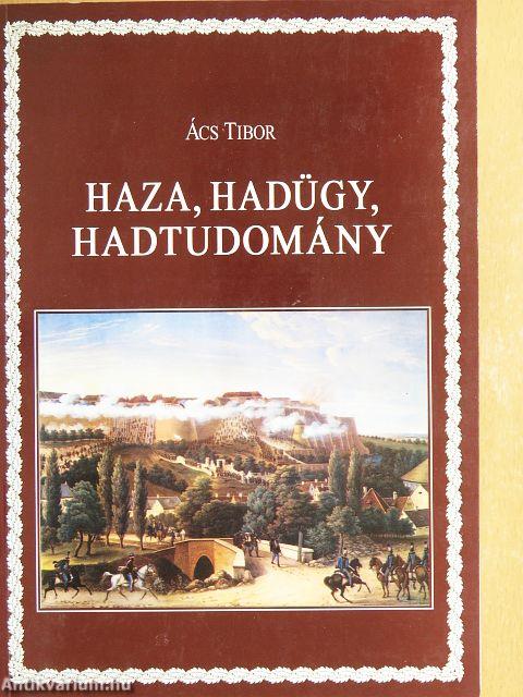 Haza, hadügy, hadtudomány