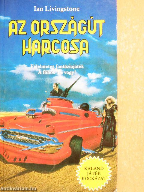 Az országút harcosa