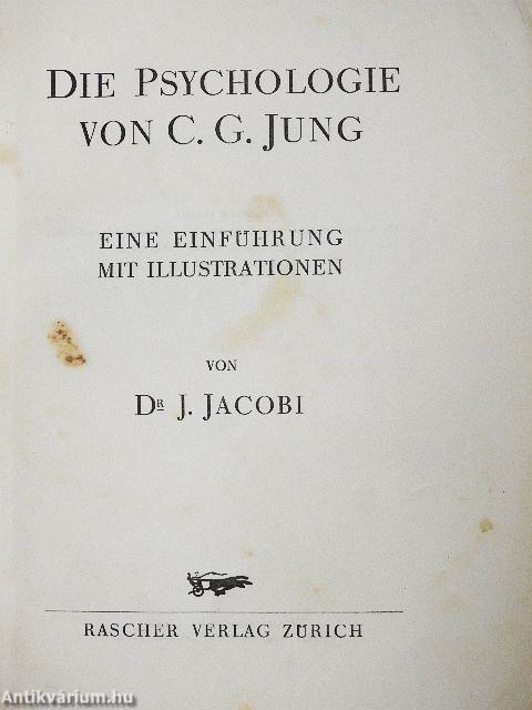 Die Psychologie von C. G. Jung