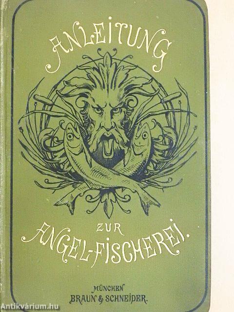 Anleitung zur Angelfischerei (gótbetűs)