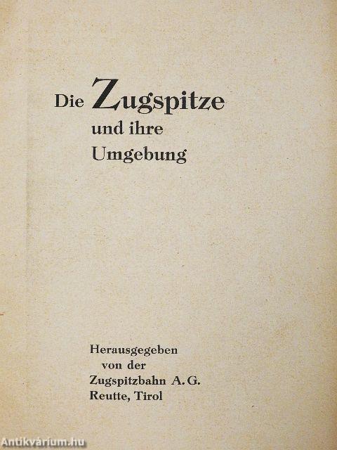 Die Zugspitze und ihre Umgebung