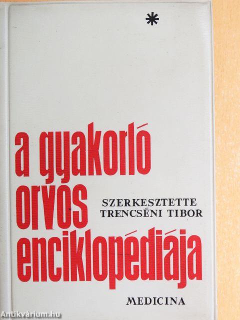 A gyakorló orvos enciklopédiája I. (töredék)