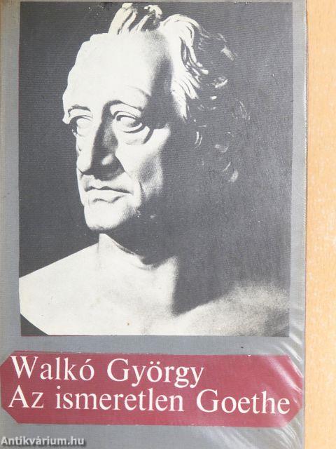 Az ismeretlen Goethe