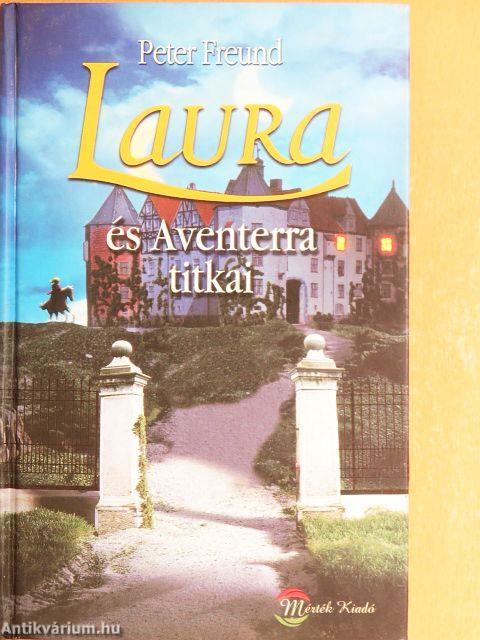 Laura és Aventerra titkai