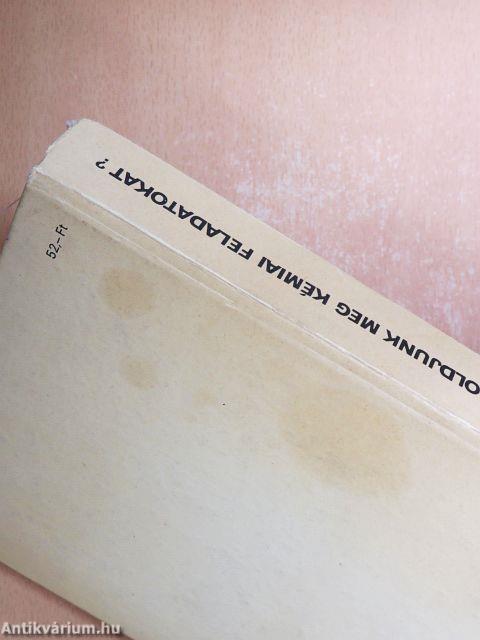 Hogyan oldjunk meg kémiai feladatokat?