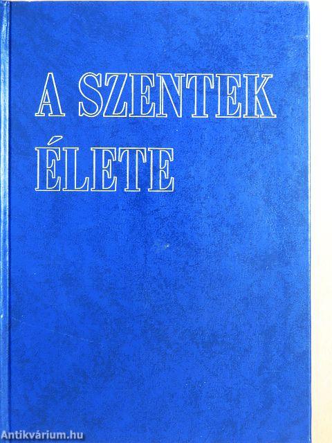 A szentek élete II.