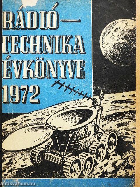 A Rádiótechnika évkönyve 1972