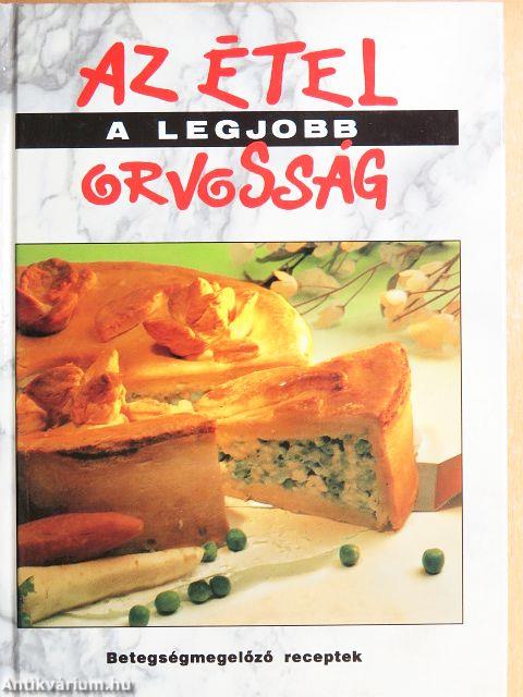 Az étel a legjobb orvosság 