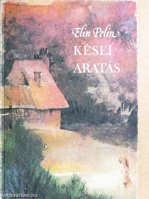Kései aratás