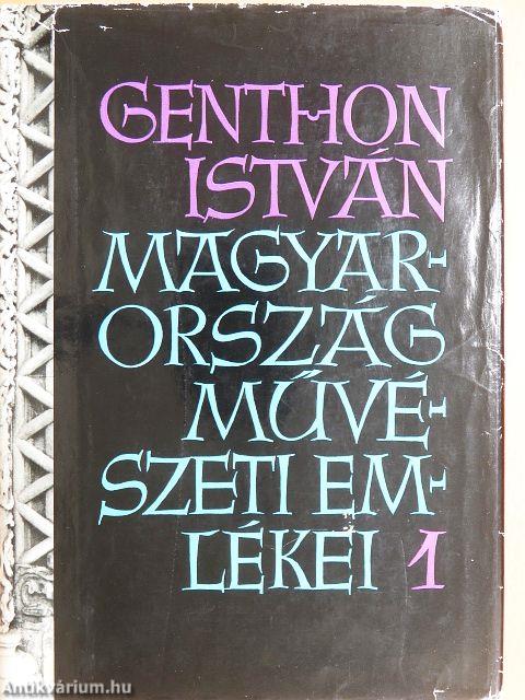 Magyarország művészeti emlékei 1.