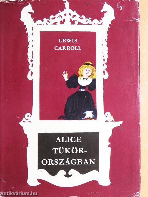 Alice Tükörországban