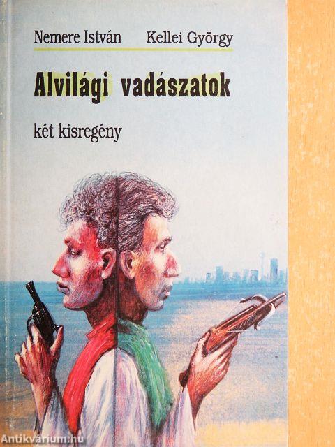 Alvilági vadászatok