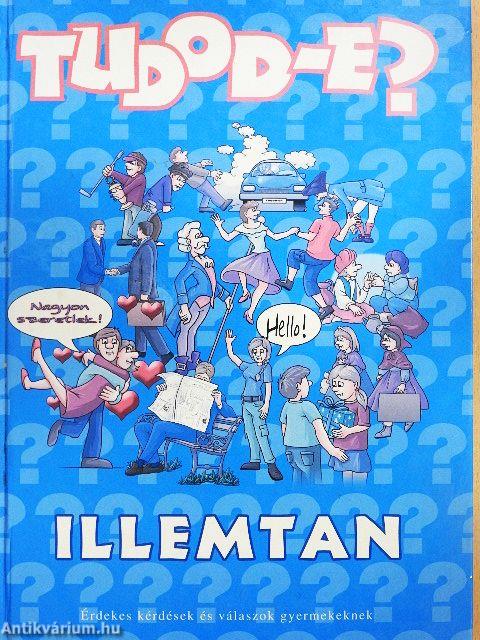 Tudod-e? - Illemtan