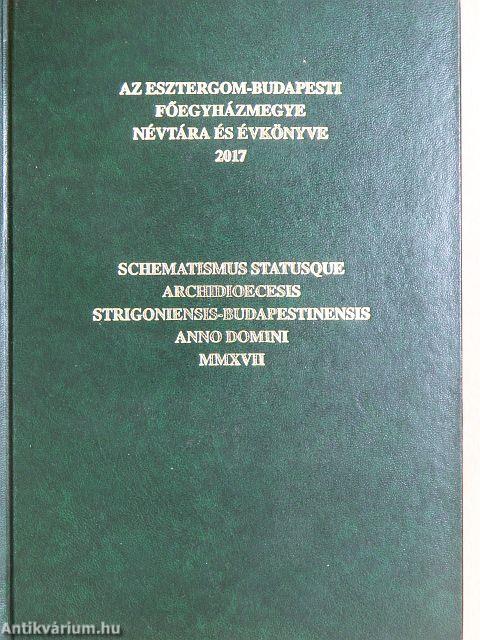 Az Esztergom-Budapesti Főegyházmegye névtára és évkönyve 2017