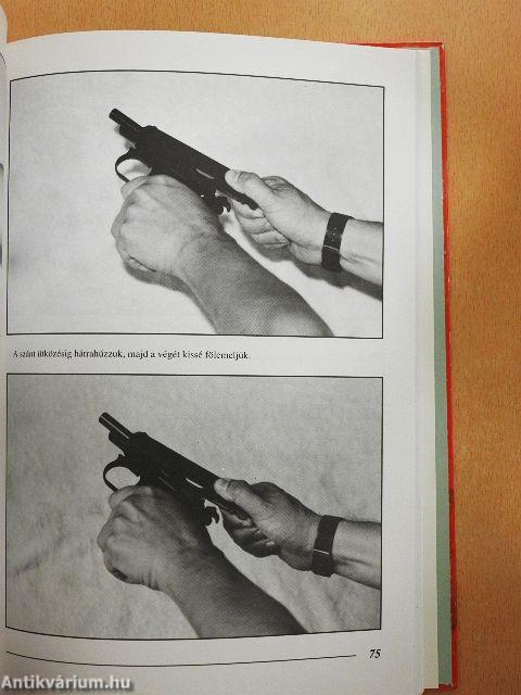 A pisztoly és használata