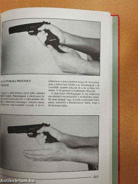A pisztoly és használata