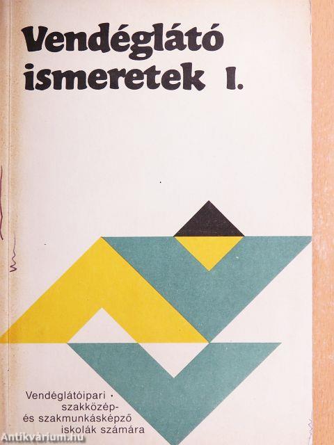 Vendéglátó ismeretek I.