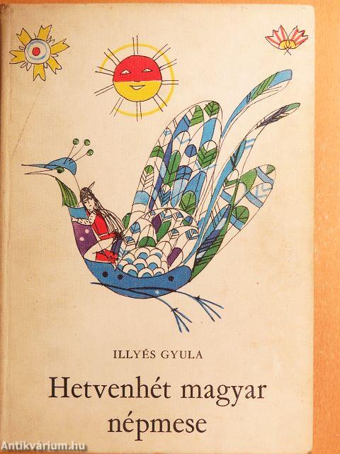 Hetvenhét magyar népmese