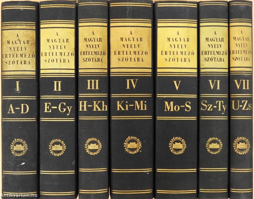 A magyar nyelv értelmező szótára I-VII.