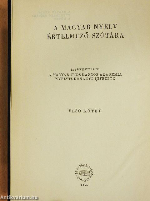 A magyar nyelv értelmező szótára I-VII.