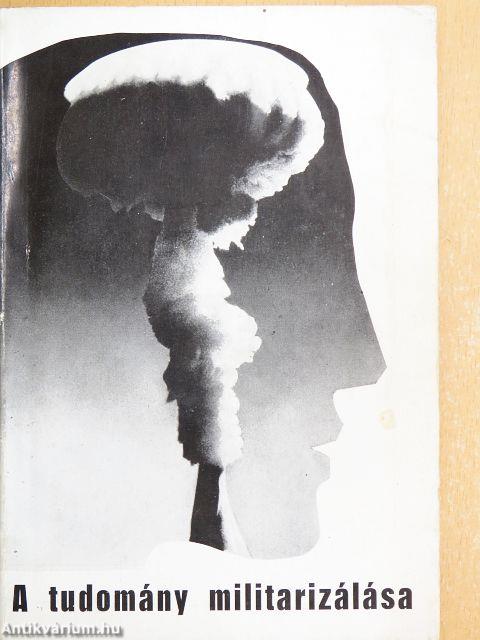 A tudomány militarizálása