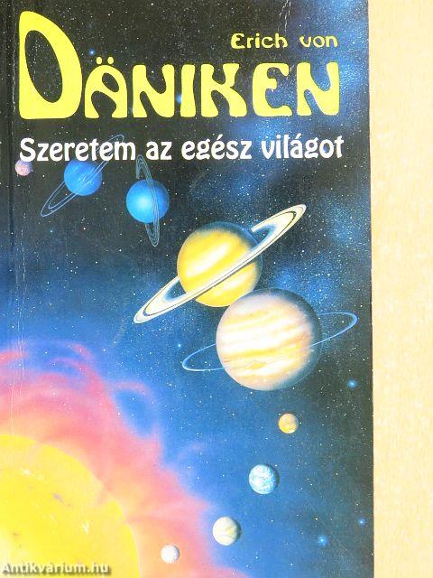 Szeretem az egész világot