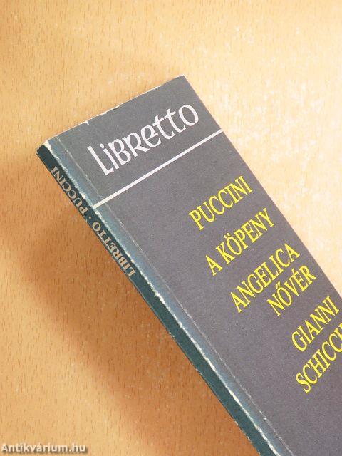 A köpeny/Angelica nővér/Gianni Schicchi