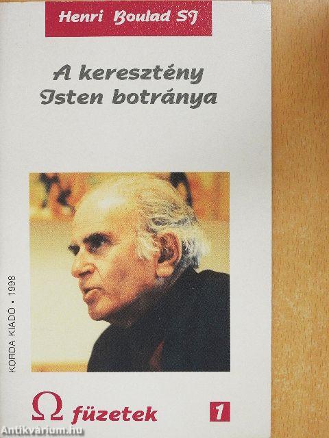 A keresztény Isten botránya