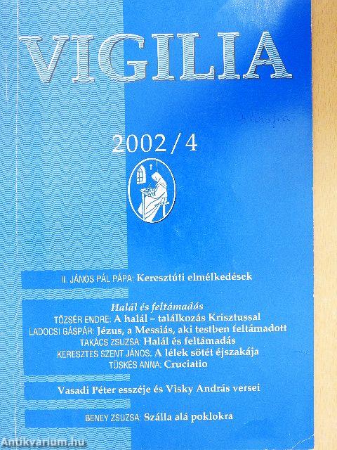 Vigilia 2002. április