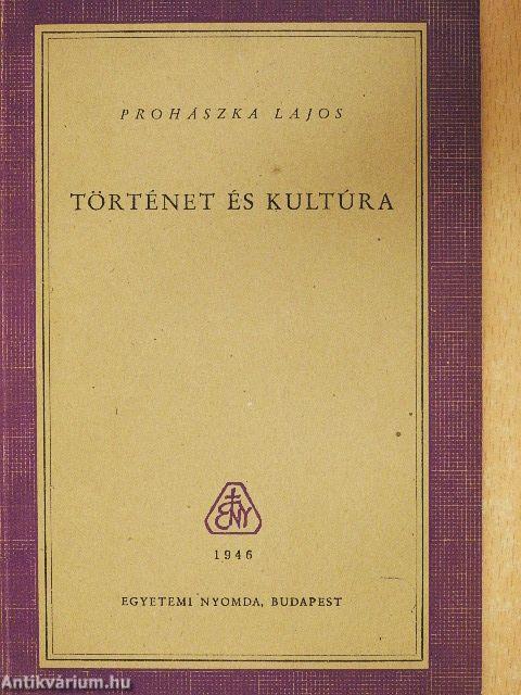 Történet és kultúra