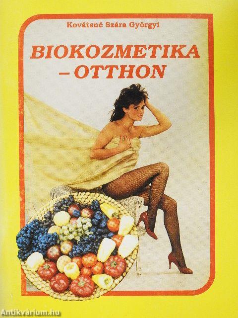 Biokozmetika - otthon