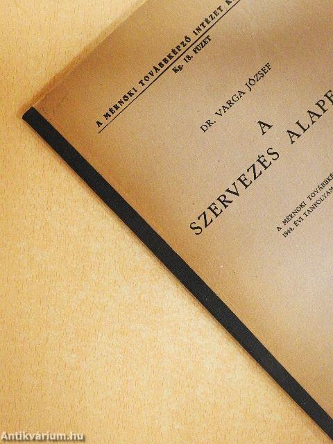 A szervezés alapelvei