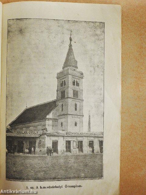 A h.m.vásárhelyi ref. templomok épitésének története