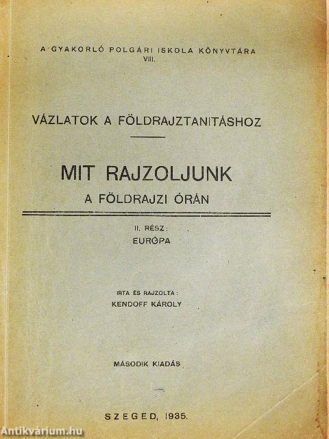 Mit rajzoljunk a földrajzi órán II.