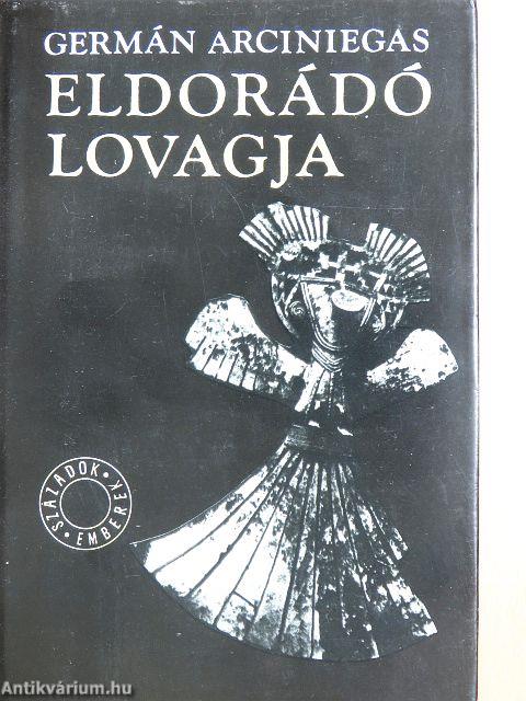 Eldorádó lovagja