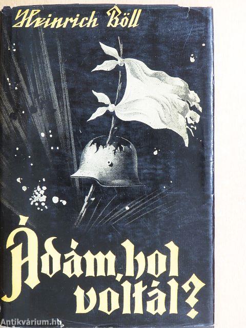 Ádám, hol voltál?