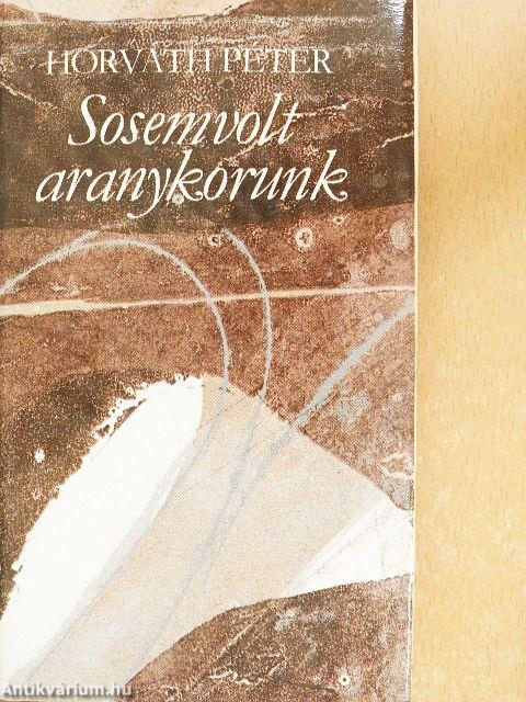 Sosemvolt aranykorunk