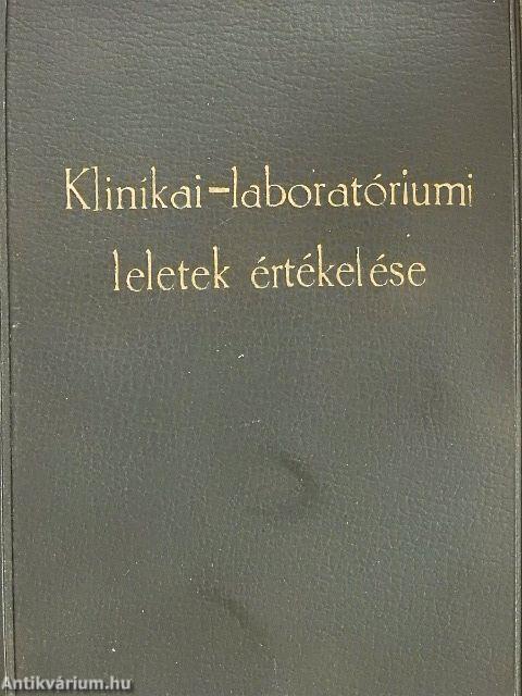 Klinikai-laboratóriumi leletek értékelése