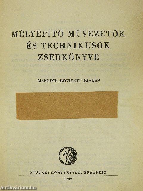 Mélyépítő művezetők és technikusok zsebkönyve