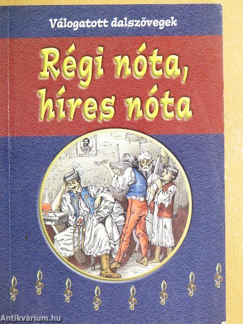 Régi nóta, híres nóta
