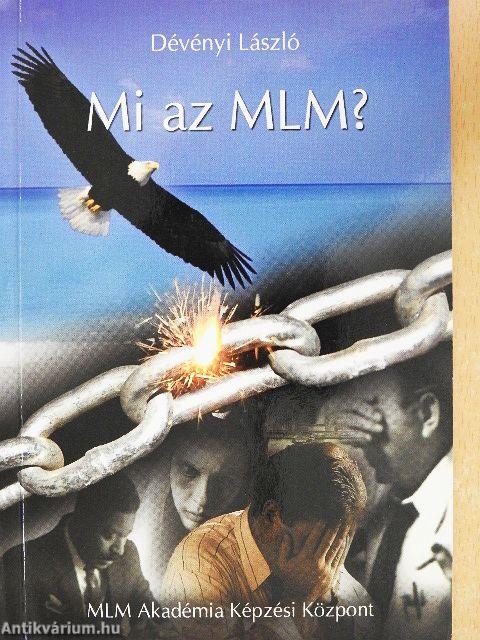 Mi az MLM?