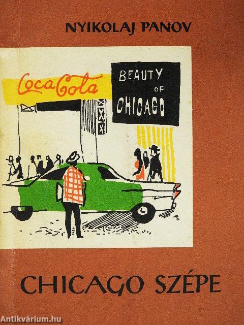 Chicago szépe