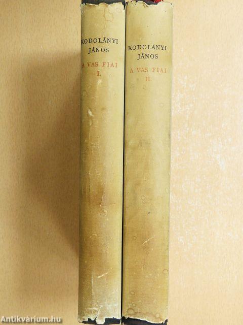 A vas fiai I-II.