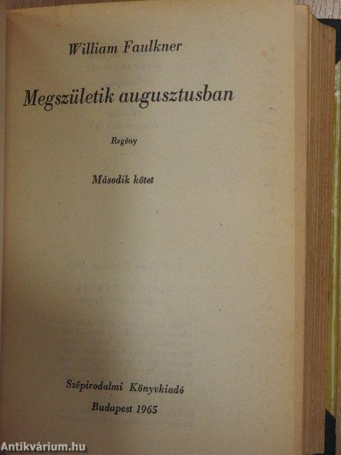 Megszületik augusztusban I-II.